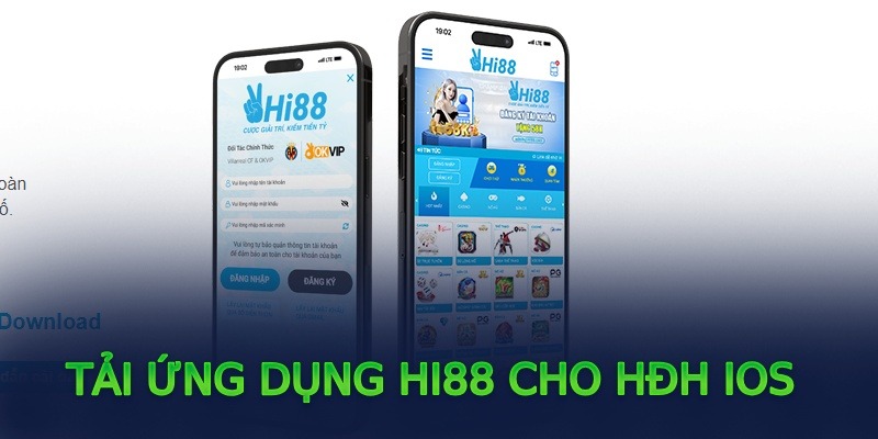 Hướng dẫn cách tải app Hi88 dễ dàng với thiết bị ios