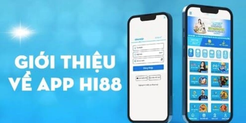 App Hi88 sở hữu nhiều tính năng hiện đại hơn so với phiên bản web