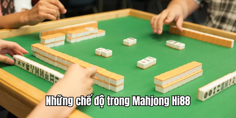 Tìm hiểu những chế độ chơi có mặt trong game Mahjong Win